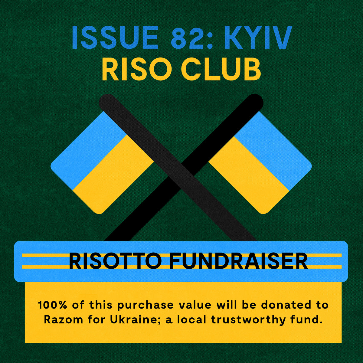 No. 82: Kyiv - Special Fundraiser Edition, RISO CLUB Back Issue